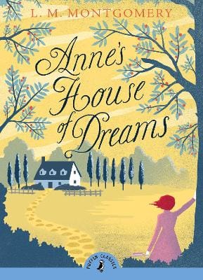 L. M. Montgomery: Anne's House of Dreams [2015] paperback