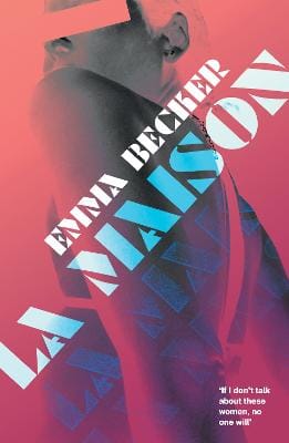 Becker Emma: La Maison [2026]