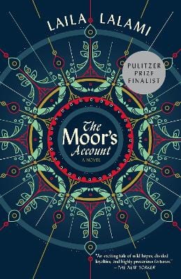Laila Lalami: The Moor's Account [2015] paperback
