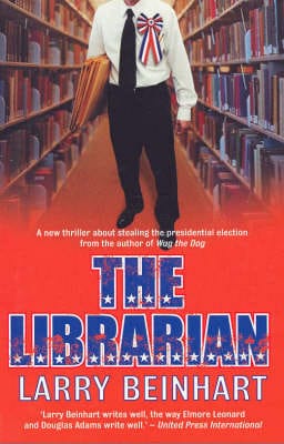Larry Beinhart: The Librarian [2005] paperback