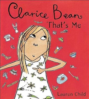 Lauren Child: Clarice Bean, That's Me [2000] paperback