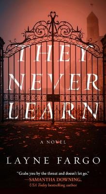 Layne Fargo: They Never Learn [2024]