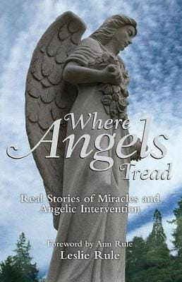 Leslie Rule: Where Angels Tread [2011] paperback