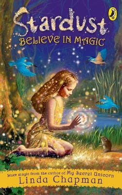 Linda Chapman: Stardust: Believe in Magic [2005] paperback