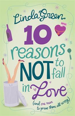 Linda Green: 10 Reasons Not to Fall in Love [2009] paperback