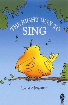 Linda Marquart: The Right Way to Sing [2004] paperback