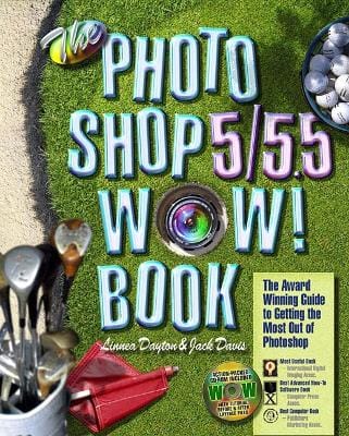 Linnea Dayton: The Photoshop 5/5.5 Wow! Book [1999] paperback