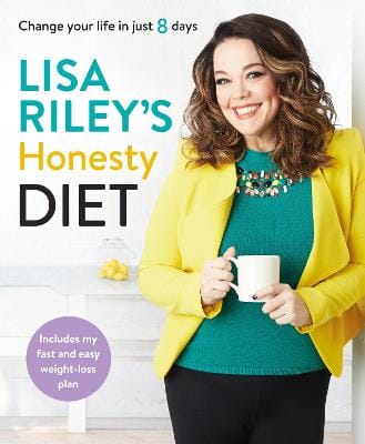 Lisa Riley: Lisa Riley's Honesty Diet [2017] paperback