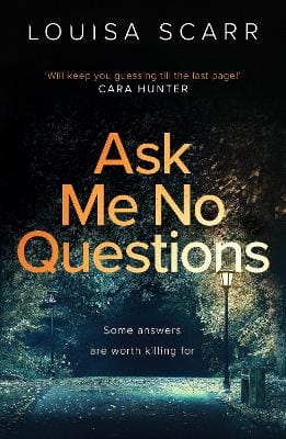 Louisa Scarr: Ask Me No Questions [2025] paperback