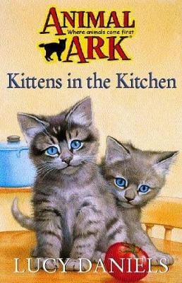 Lucy Daniels: Kittens in the Kitchen [1994]