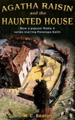 M.C. Beaton: Agatha Raisin and the Haunted House [2006] paperback