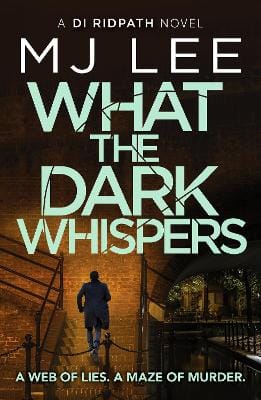 M J Lee: What The Dark Whispers [2025] paperback