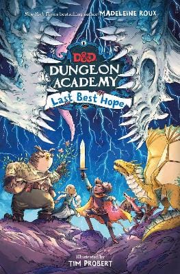 Madeleine Roux: Dungeons & Dragons: Dungeon Academy: Last Best Hope [2024] paperback