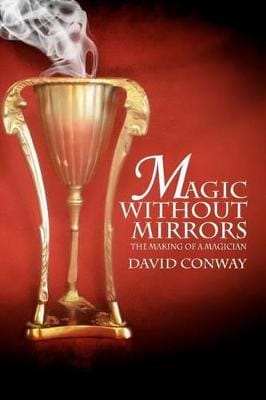 Honorary Research Fellow David ( Conway: Magic Without Mirrors [2011]