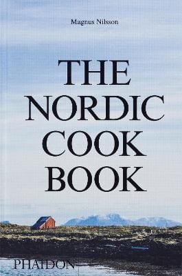 Magnus Nilsson: The Nordic Cookbook [2015] hardback