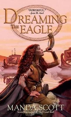 Manda Scott: Dreaming the Eagle [2008]