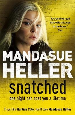 Mandasue Heller: Snatched [2009] paperback