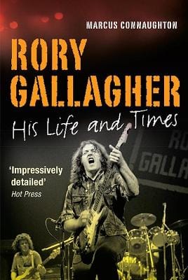 Marcus Connaughton: Rory Gallagher [2017]