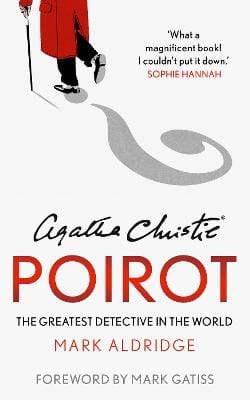 Mark Aldridge: Agatha Christie's Poirot [2022]