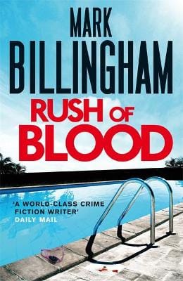 Mark Billingham: Rush of Blood [2012] trade paperback