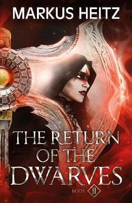 Markus Heitz: The Return of the Dwarves Book 2 [2024]