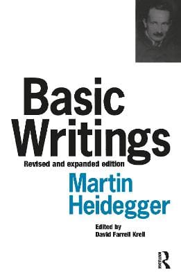 Martin Heidegger: Basic Writings: Martin Heidegger [1993]
