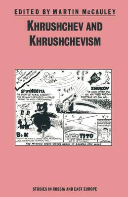 Martin McCauley: Khrushchev and Khrushchevism [1987] paperback