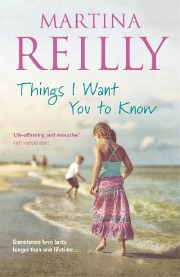 Martina Reilly: Things I Want You to Know [2014] paperback