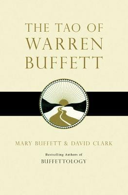 Mary Buffett: The Tao Of Warren Buffett [2009] paperback