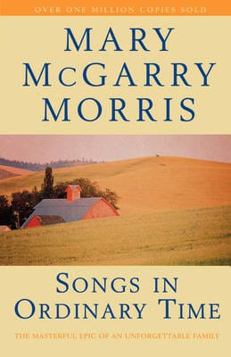 Mary McGarry Morris: Songs in Ordinary Time [1996] paperback