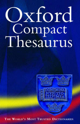 Maurice Waite: The Oxford Compact Thesaurus [2001]