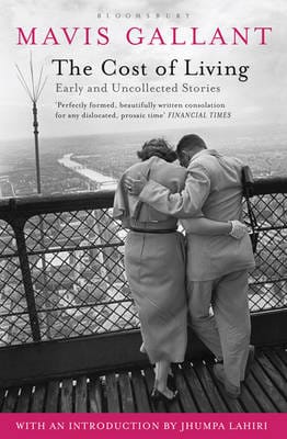 Mavis Gallant: The Cost of Living [2010]