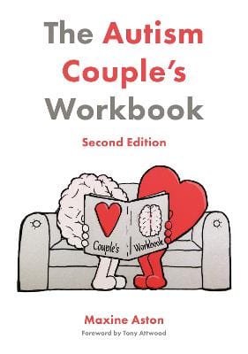 Maxine Aston: The Autism Couple's Workbook, Second Edition [2020] paperback