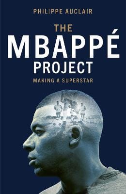 Auclair Philippe: Mbappé Project [2026] paperback