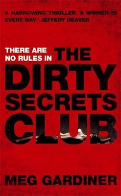 Meg Gardiner: The Dirty Secrets Club [2008] paperback