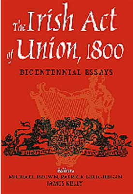 Michael Brown: The Irish Act of Union [2003] hardback