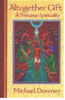 Michael Downey: Altogether Gift [2000] paperback
