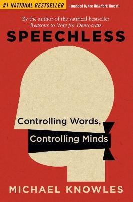 Michael Knowles: Speechless [2021]