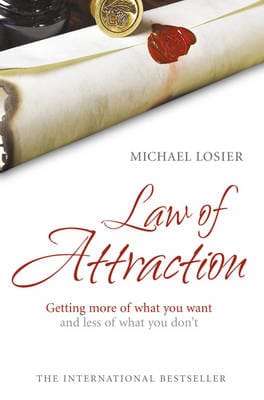 Michael Losier: Law of Attraction [2007] hardback