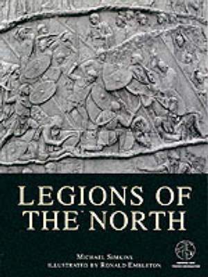 Michael Simkins: Legions of the North [2000] paperback