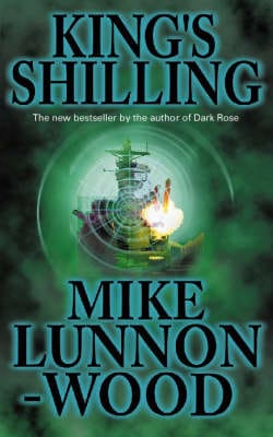 Mike Lunnon-Wood: King's Shilling [1998] paperback