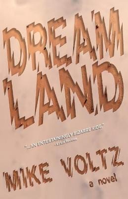Mike Voltz: Dreamland [2020] paperback