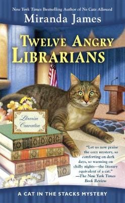 Miranda James: Twelve Angry Librarians [2018]