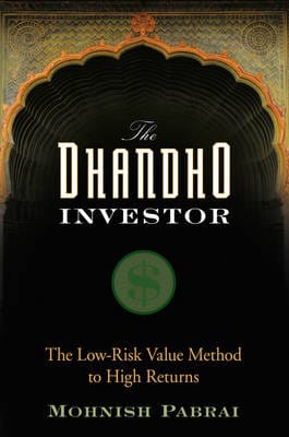 Mohnish Pabrai: The Dhandho Investor [2007] hardback
