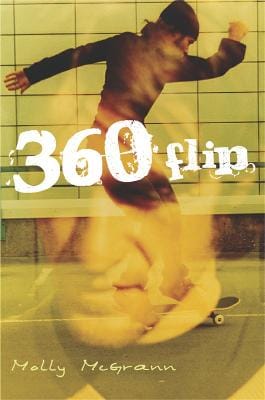 Molly McGrann: 360 Flip [2005] paperback