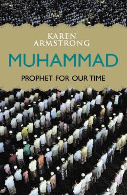 Karen Armstrong: Muhammad [2006]