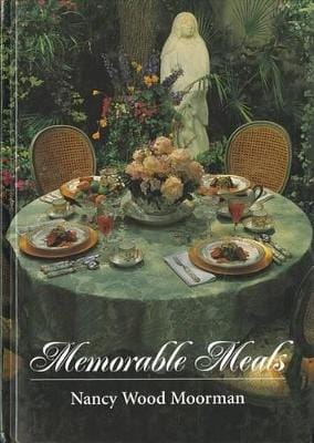 Nancy Wood Moorman: Memorable Meals [1998] hardback