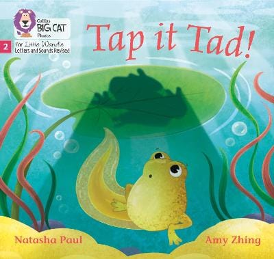 Natasha Paul: Tap it Tad!: (Big Cat Phonics for Little Wandle Letters and Sounds Revised) [2021] paperback
