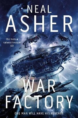 Neal Asher: War Factory [2021]