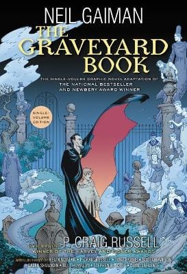 Neil Gaiman: The Graveyard Book Graphic Novel Single Volume [2017]